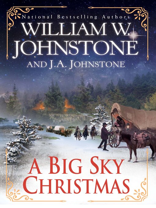 Title details for A Big Sky Christmas by William W. Johnstone - Available